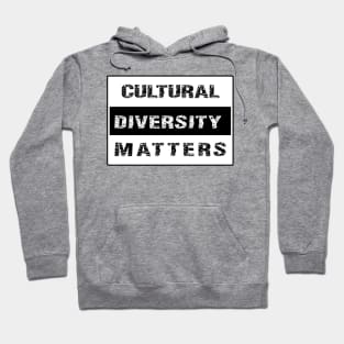 CULTURAL DIVERSITY MATTERS by Metissage -1 Hoodie